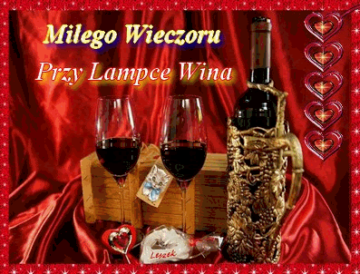 Miłego wieczoru przy lampce wina